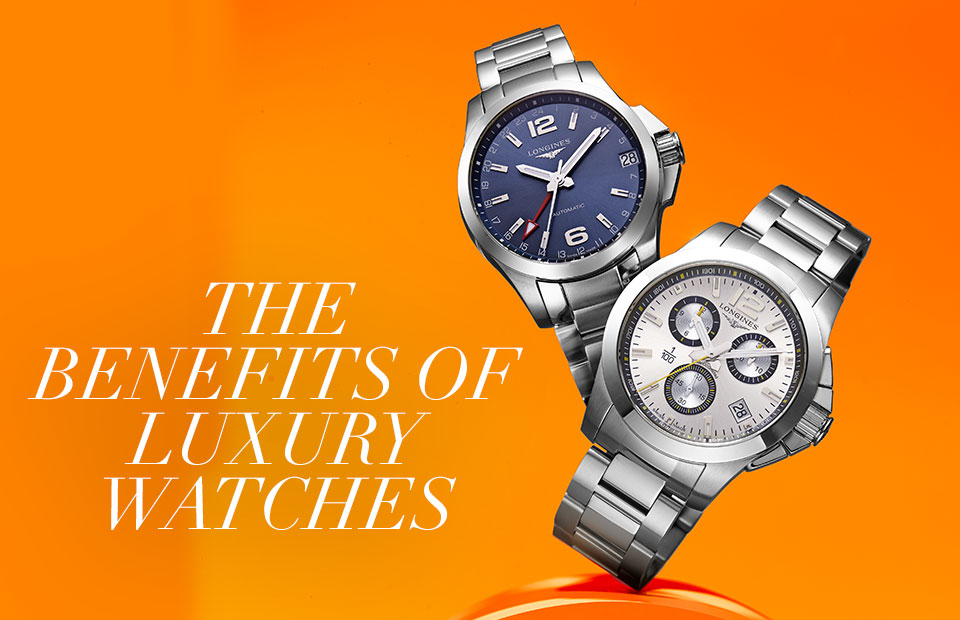 The Benefit Of Luxury Watches